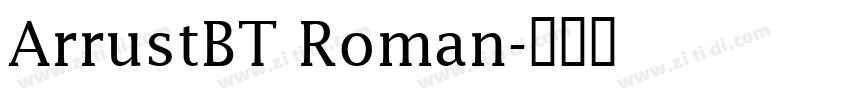 ArrustBT Roman字体转换